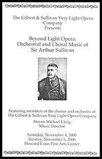 The “Beyond Light Opera: Orchestral and Choral Music of Sir Arthur Sullivan” Concert